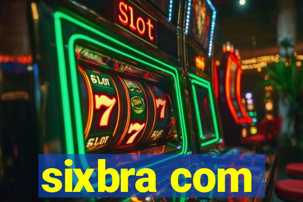 sixbra com